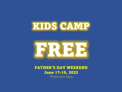 Kids Camp FREE this Father's Day Weekend Photo